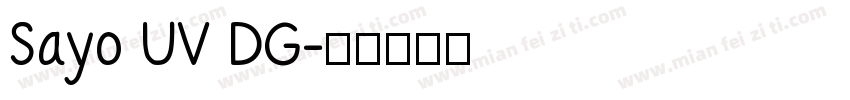 Sayo UV DG字体转换